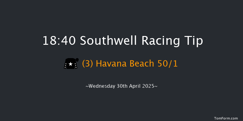 Southwell 18-40 (Class 4) 4f Sun 27th Apr 2025