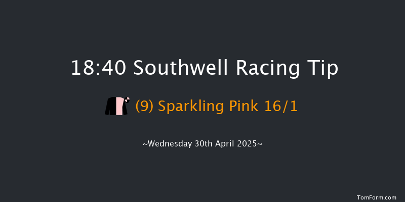 Southwell 18-40 (Class 4) 4f Sun 27th Apr 2025