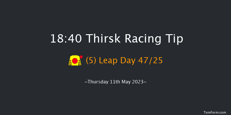 Thirsk 18:40 Maiden (Class 5) 6f Sat 6th May 2023