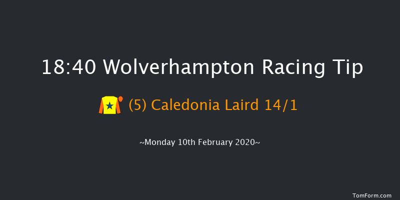 Heed Your Hunch At Betway Handicap (Div 1) Wolverhampton 18:40 Handicap (Class 6) 10f Sat 8th Feb 2020