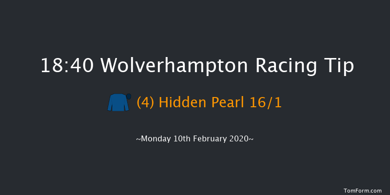 Heed Your Hunch At Betway Handicap (Div 1) Wolverhampton 18:40 Handicap (Class 6) 10f Sat 8th Feb 2020