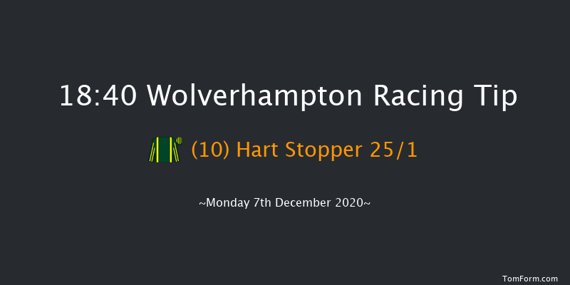 Bombardier 'March To Your Own Drum' Handicap Wolverhampton 18:40 Handicap (Class 4) 7f Sat 5th Dec 2020