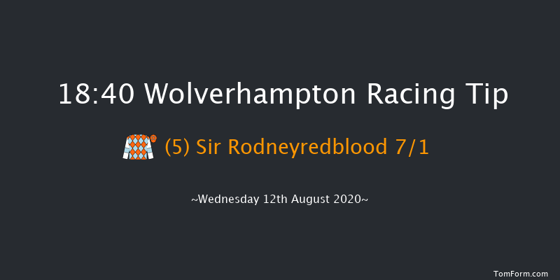 Follow At The Races On Twitter Handicap Wolverhampton 18:40 Handicap (Class 6) 6f Tue 11th Aug 2020