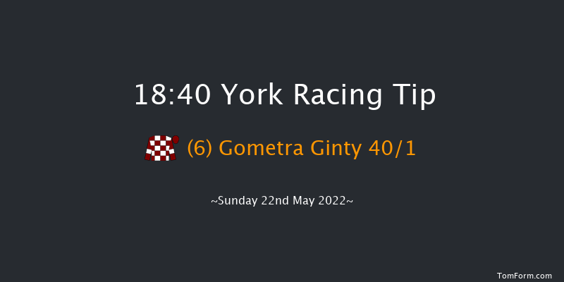 York 18:40 Handicap (Class 3) 7f Sat 21st May 2022
