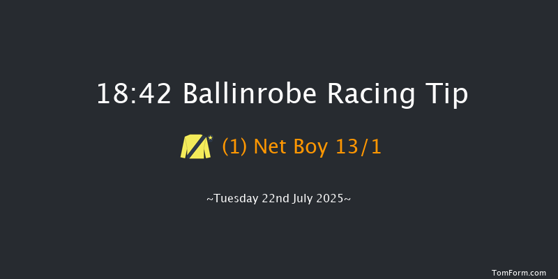 Ballinrobe 18-42 17f Mon 21st Jul 2025