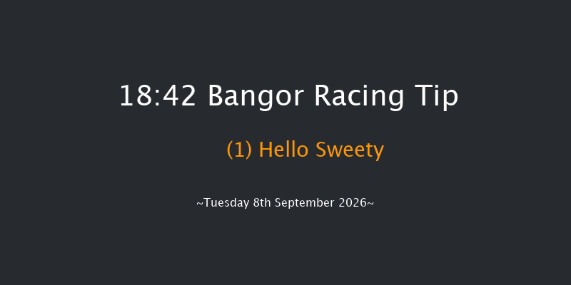 Bangor 18-42 (Class 4) 16f Fri 4th Sep 2026