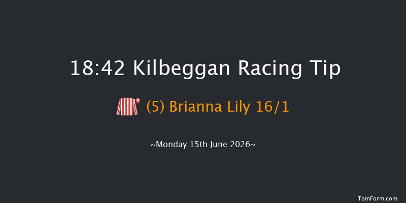 Kilbeggan 18-42 24f Sun 31st May 2026