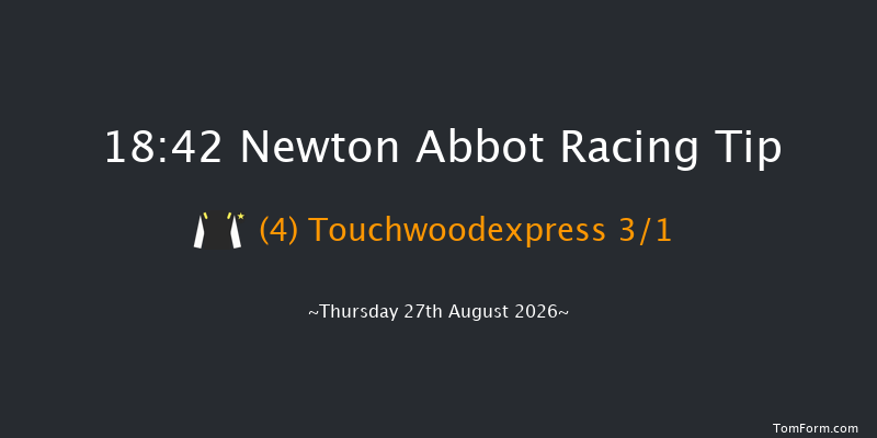 Newton Abbot 18-42 (Class 5) 26f Sat 22nd Aug 2026