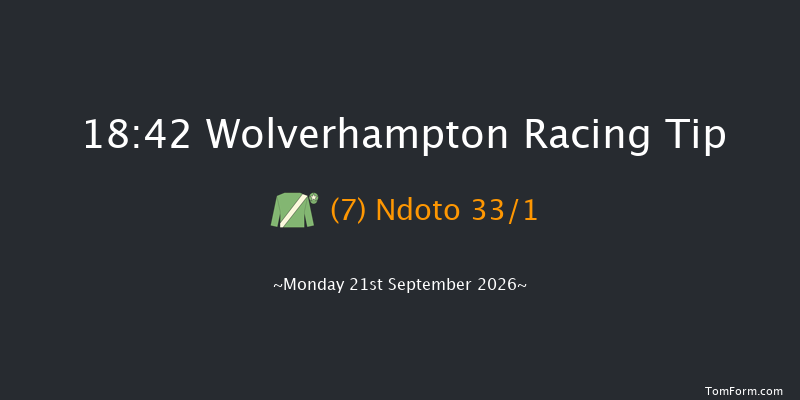 Wolverhampton 18-42 (Class 6) 7f Fri 18th Sep 2026