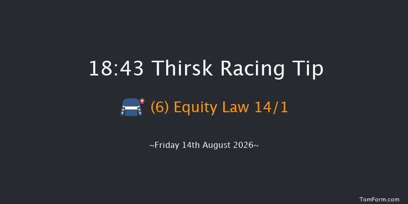 Thirsk 18-43 (Class 4) 5f Fri 7th Aug 2026