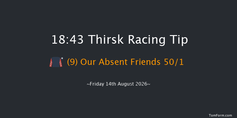 Thirsk 18-43 (Class 4) 5f Fri 7th Aug 2026