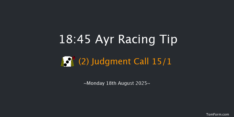 Ayr 18-45 (Class 5) 7f Mon 11th Aug 2025