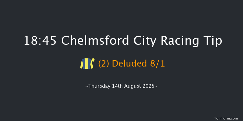 Chelmsford City 18-45 (Class 5) 6f Fri 8th Aug 2025
