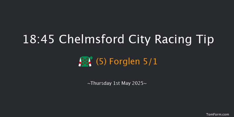 Chelmsford City 18-45 (Class 6) 15f Thu 24th Apr 2025