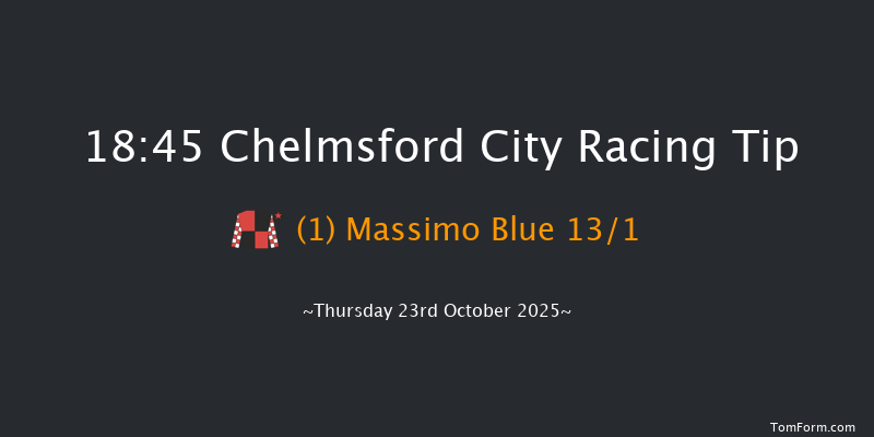 Chelmsford City 18-45 (Class 6) 5f Thu 16th Oct 2025