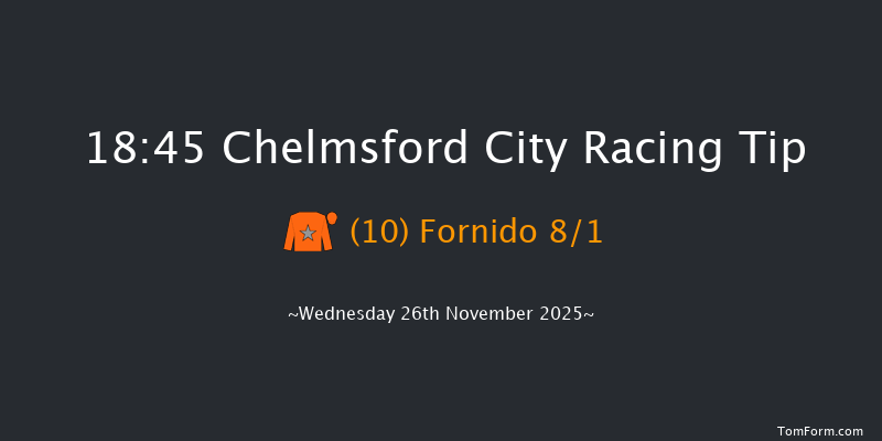 Chelmsford City 18-45 (Class 6) 13f Thu 6th Nov 2025