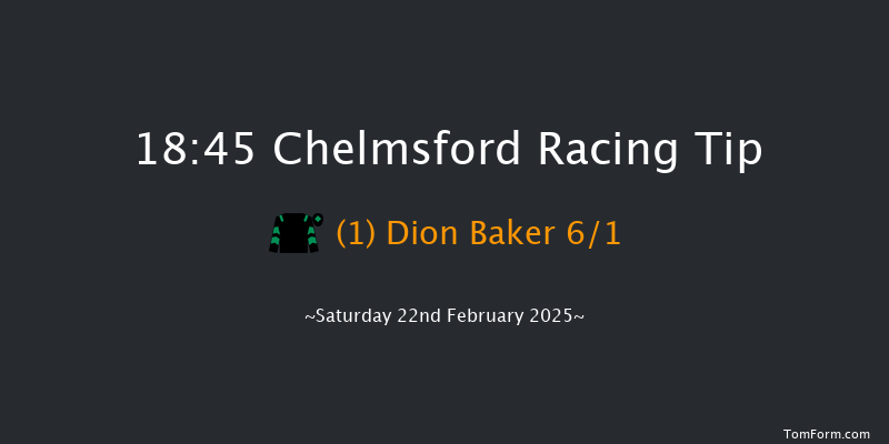 Chelmsford  18:45 Handicap (Class 5) 6f Thu 13th Feb 2025