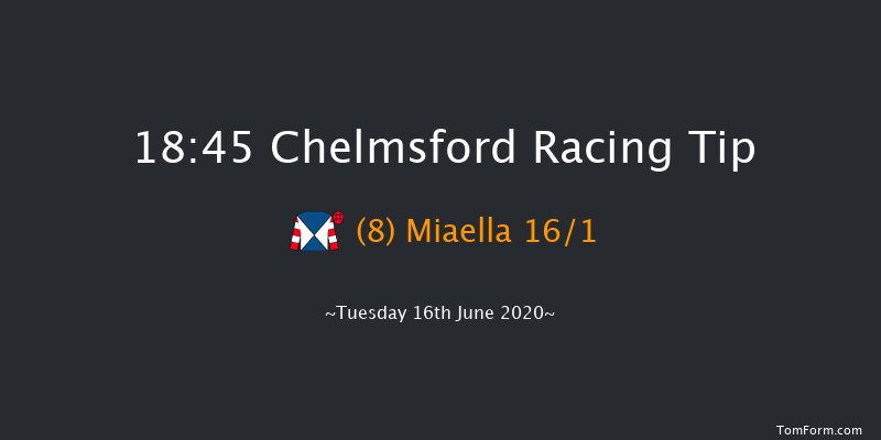 chelmsfordcityracecourse.com Handicap Chelmsford 18:45 Handicap (Class 6) 8f Tue 9th Jun 2020