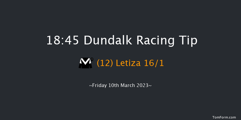 Dundalk 18:45 Maiden 8f Fri 3rd Mar 2023