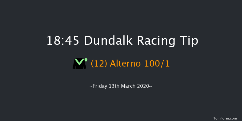 Craic At The Track This Weekend Handicap (45-65) Dundalk 18:45 Handicap 12f Fri 6th Mar 2020