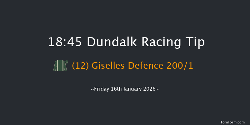 Dundalk 18-45 8f Tue 13th Jan 2026