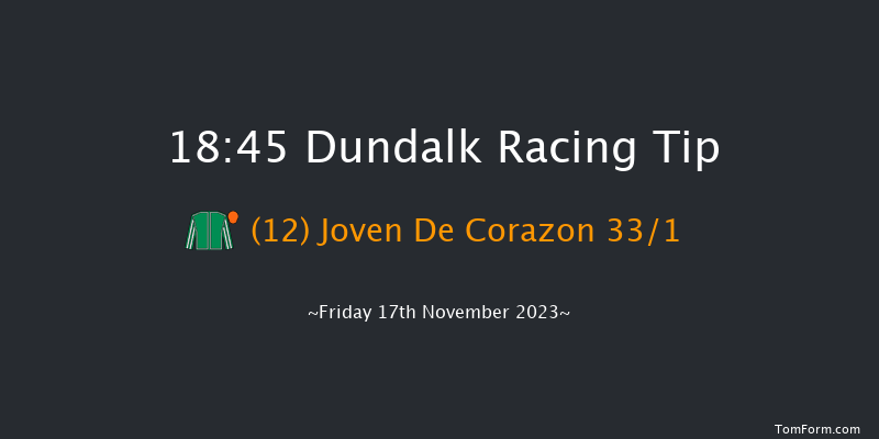 Dundalk 18:45 Handicap 12f Wed 15th Nov 2023