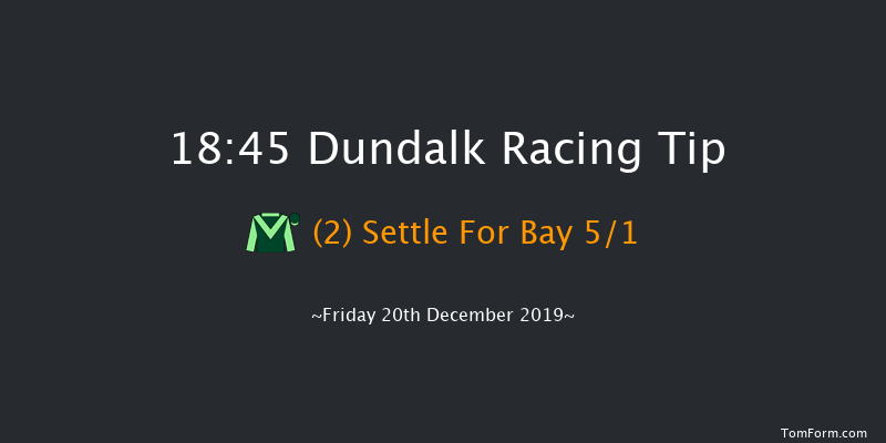 Dundalk 18:45 Handicap 7f Wed 18th Dec 2019