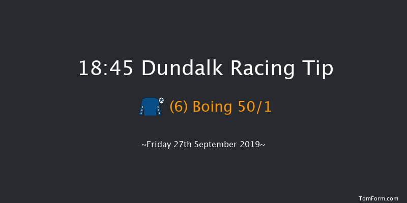 Dundalk 18:45 Handicap 6f Fri 20th Sep 2019