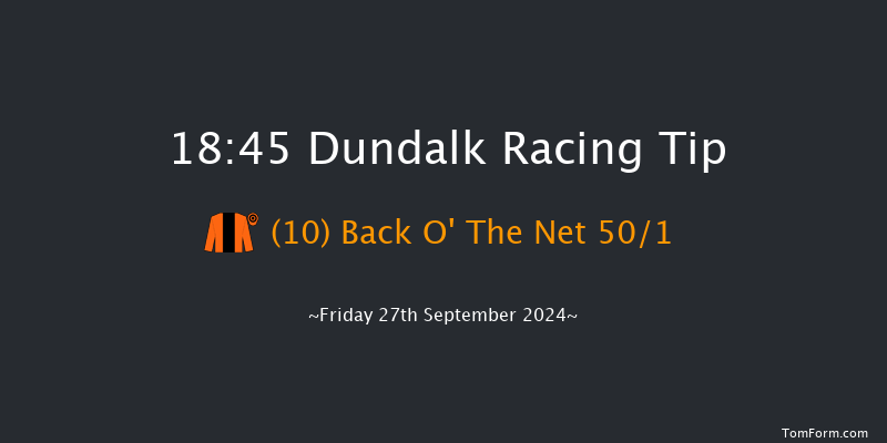 Dundalk  18:45 Handicap 8f Fri 20th Sep 2024