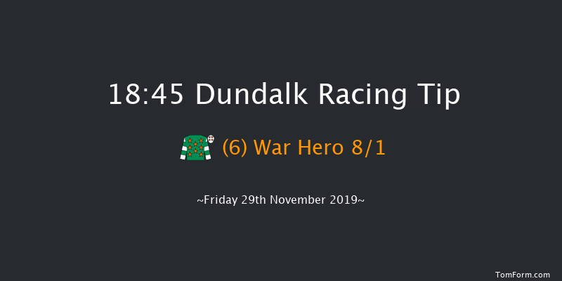 Dundalk 18:45 Handicap 6f Fri 22nd Nov 2019