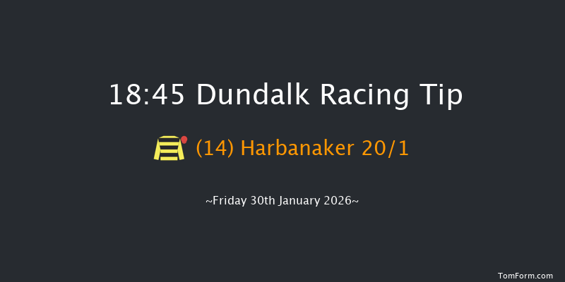 Dundalk 18-45 10f Wed 28th Jan 2026