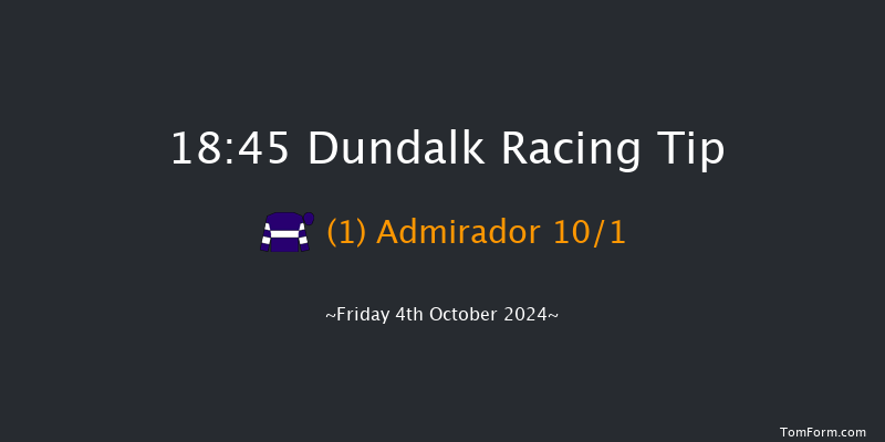 Dundalk  18:45 Handicap 7f Fri 27th Sep 2024