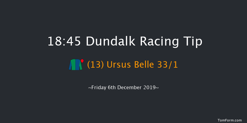 Dundalk 18:45 Handicap 7f Tue 3rd Dec 2019