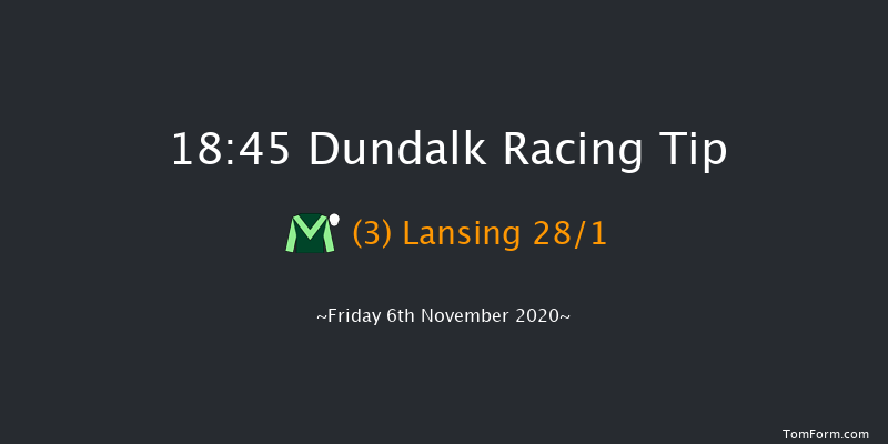 Join Us On Instagram At dundalk_stadium Handicap (45-65) (Div 1) Dundalk 18:45 Handicap 7f Wed 4th Nov 2020