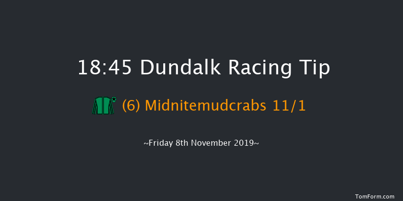 Dundalk 18:45 Handicap 7f Wed 6th Nov 2019