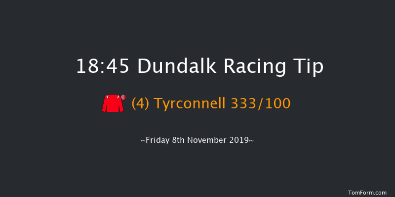 Dundalk 18:45 Handicap 7f Wed 6th Nov 2019