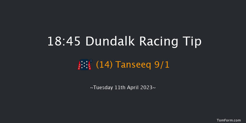 Dundalk 18:45 Handicap 8f Fri 31st Mar 2023
