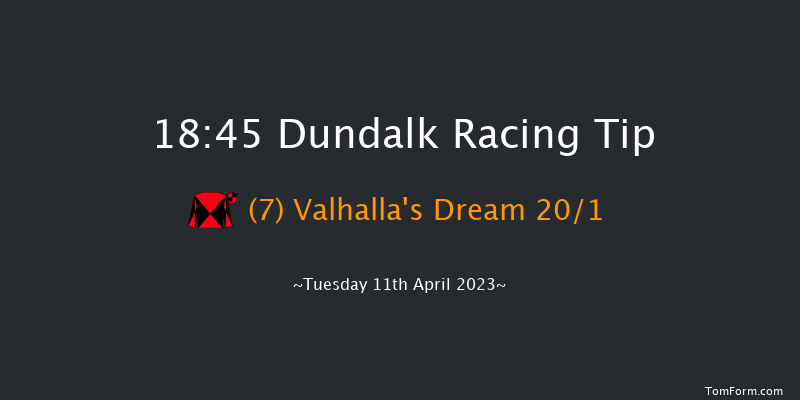 Dundalk 18:45 Handicap 8f Fri 31st Mar 2023