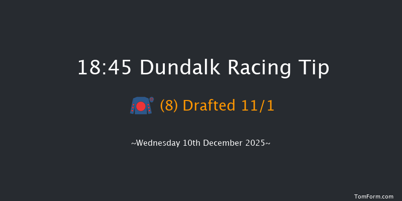 Dundalk 18-45 7f Fri 5th Dec 2025