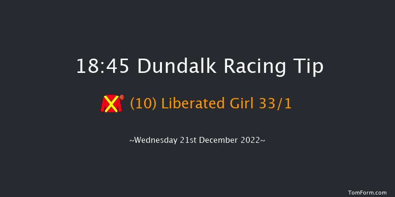 Dundalk 18:45 Handicap 7f Fri 16th Dec 2022