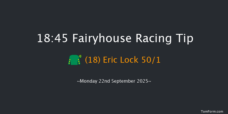 Fairyhouse 18-45 6f Wed 9th Jul 2025