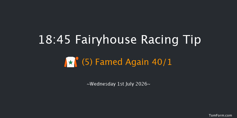 Fairyhouse 18-45 7f Fri 12th Jun 2026