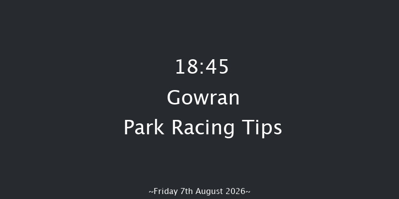 Gowran Park 18-45 7f Sun 26th Jul 2026