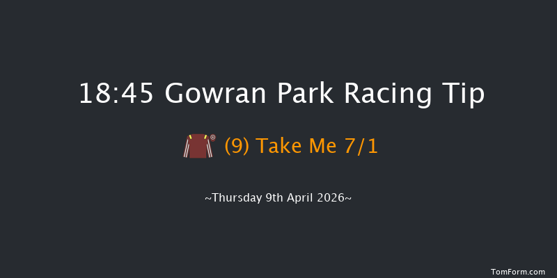Gowran Park 18-45 9f Wed 8th Apr 2026