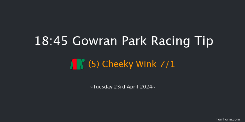 Gowran Park  18:45 Maiden 10f Sat 9th Mar 2024