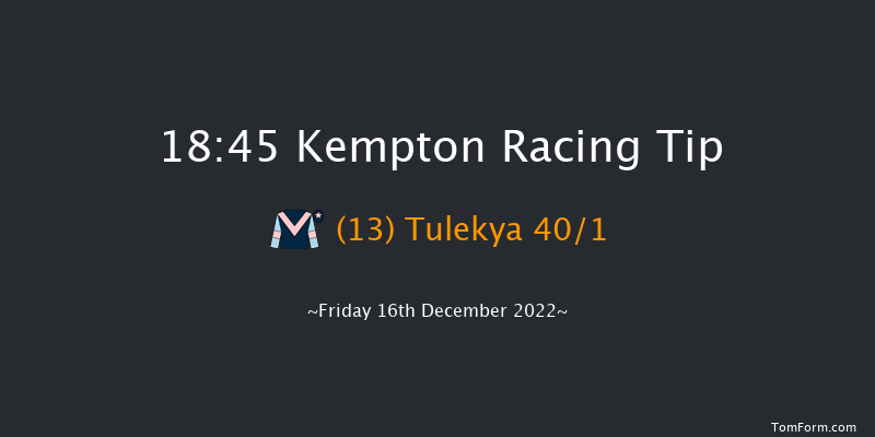 Kempton 18:45 Maiden (Class 5) 8f Wed 14th Dec 2022