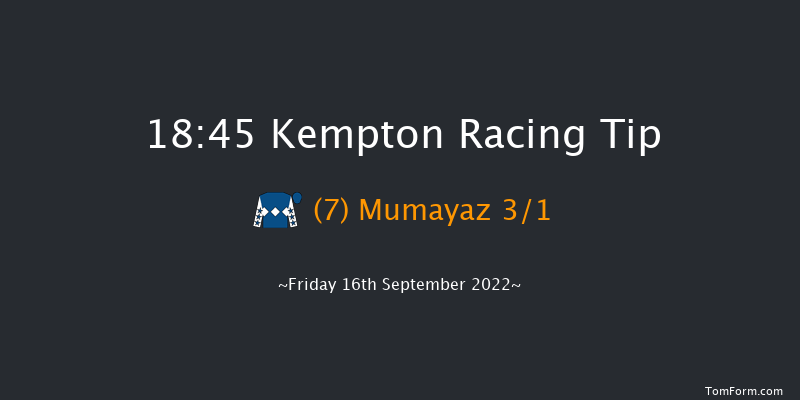 Kempton 18:45 Handicap (Class 5) 7f Mon 12th Sep 2022