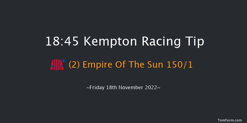 Kempton 18:45 Stakes (Class 5) 6f Wed 16th Nov 2022