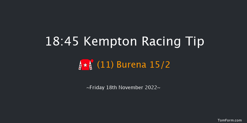 Kempton 18:45 Stakes (Class 5) 6f Wed 16th Nov 2022