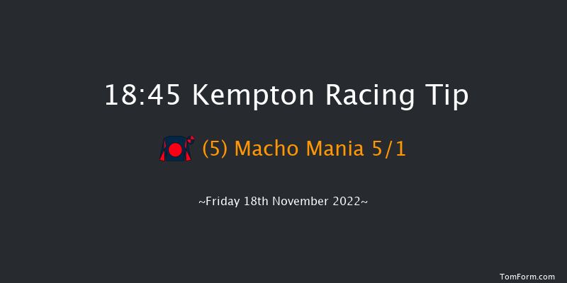 Kempton 18:45 Stakes (Class 5) 6f Wed 16th Nov 2022
